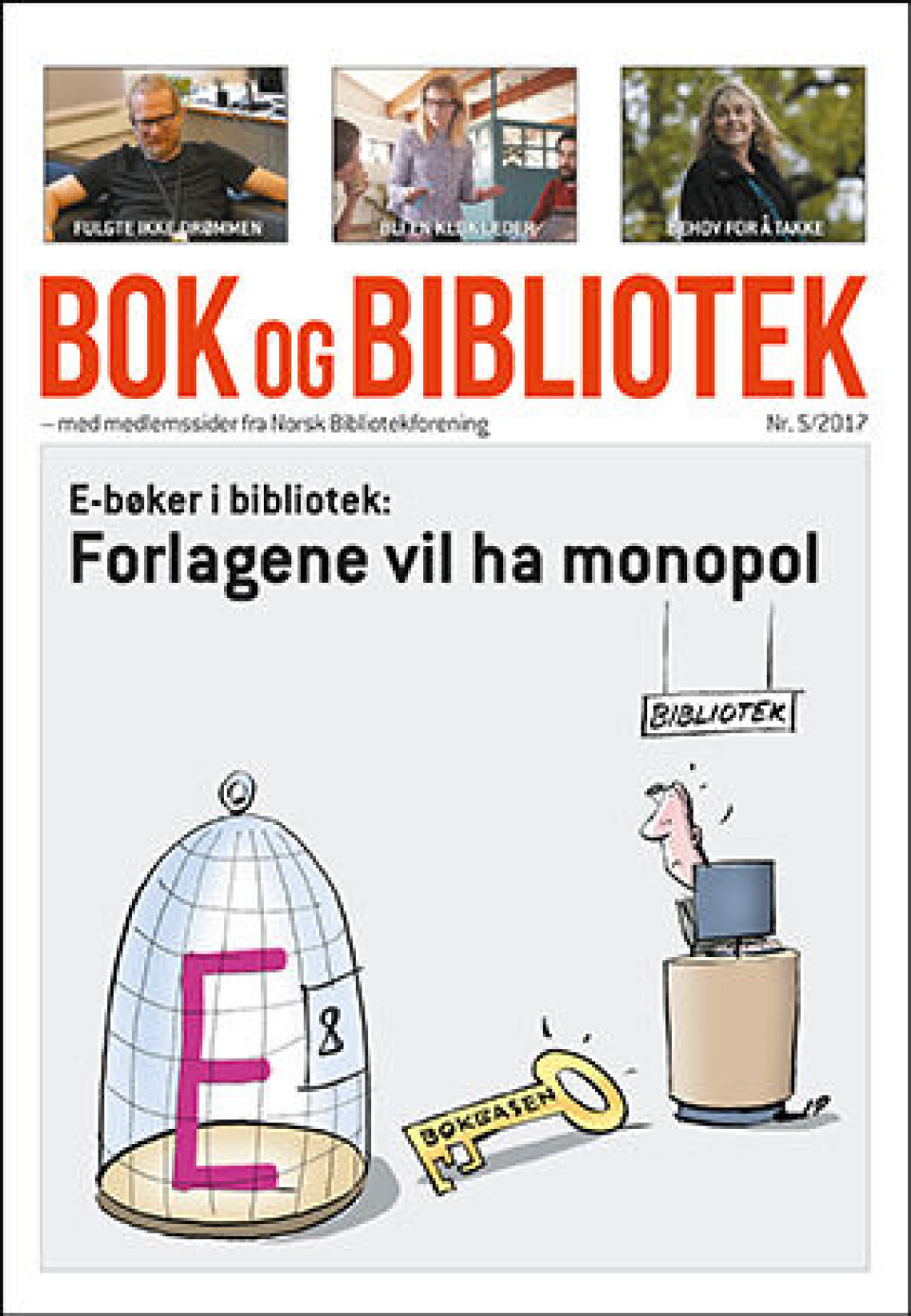 Forlagene ønsker monopol for salg av e-bøker til bibliotek BoB 5 2017 300px